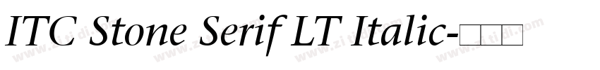 ITC Stone Serif LT Italic字体转换